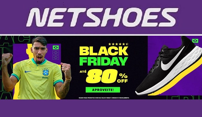Aproveita! Black Friday NETSHOES