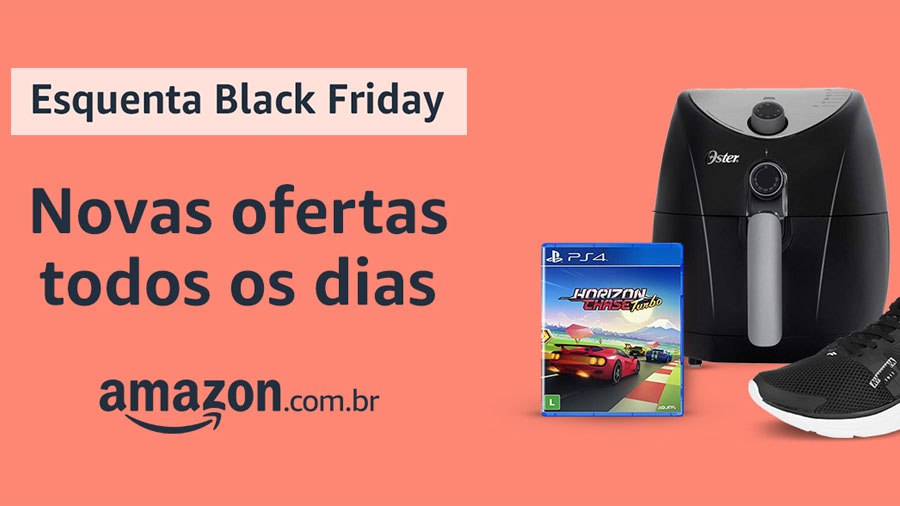 🔥🔥  Seleção de produtos do Esquenta Black Friday