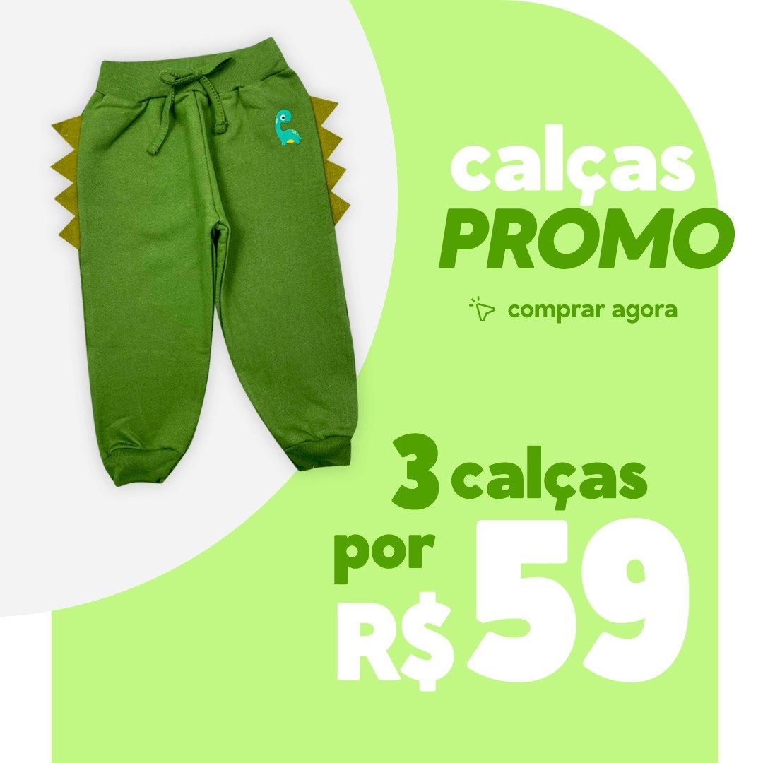 COMPRE 3 CALÇAS POR APENAS R$ 59,90