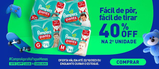 PAMPERS COM 40% OFF NA 2ª UNIDADE! 🤩