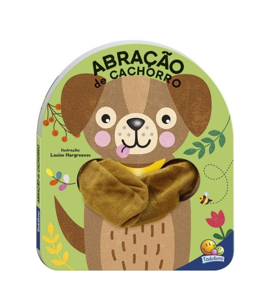 Livro Dedoche - Abração: Abração de Cachorro