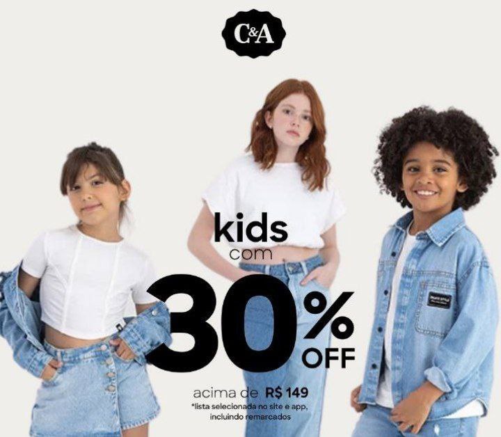 ️ KIDS com 30% OFF acima de 149,00!