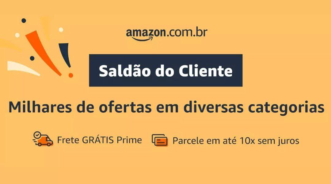 Nessa segunda (29/01) vai começar o Saldão do Cliente na Amazon 🥳