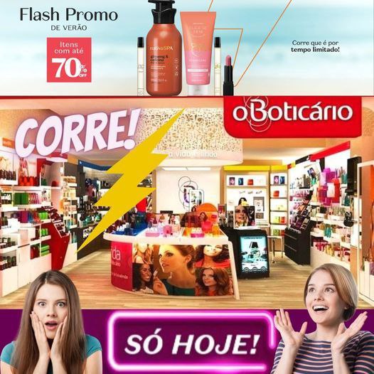 proveita‼️ Flash Promo BOTICÁRIO