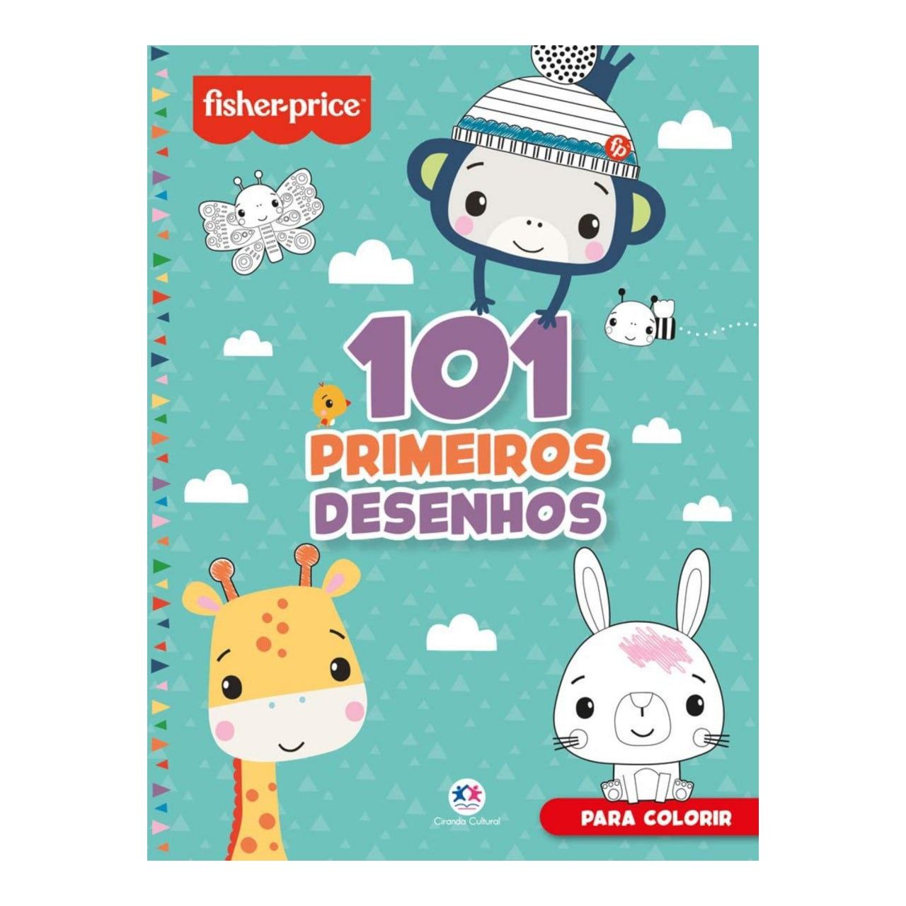 101 primeiros desenhos - Fisher-price Capa comum – Ilustrado