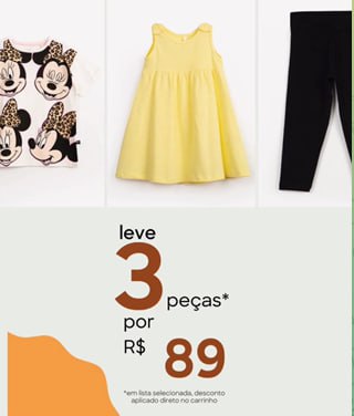 Leve 3 peças da lista e pague R$ 89