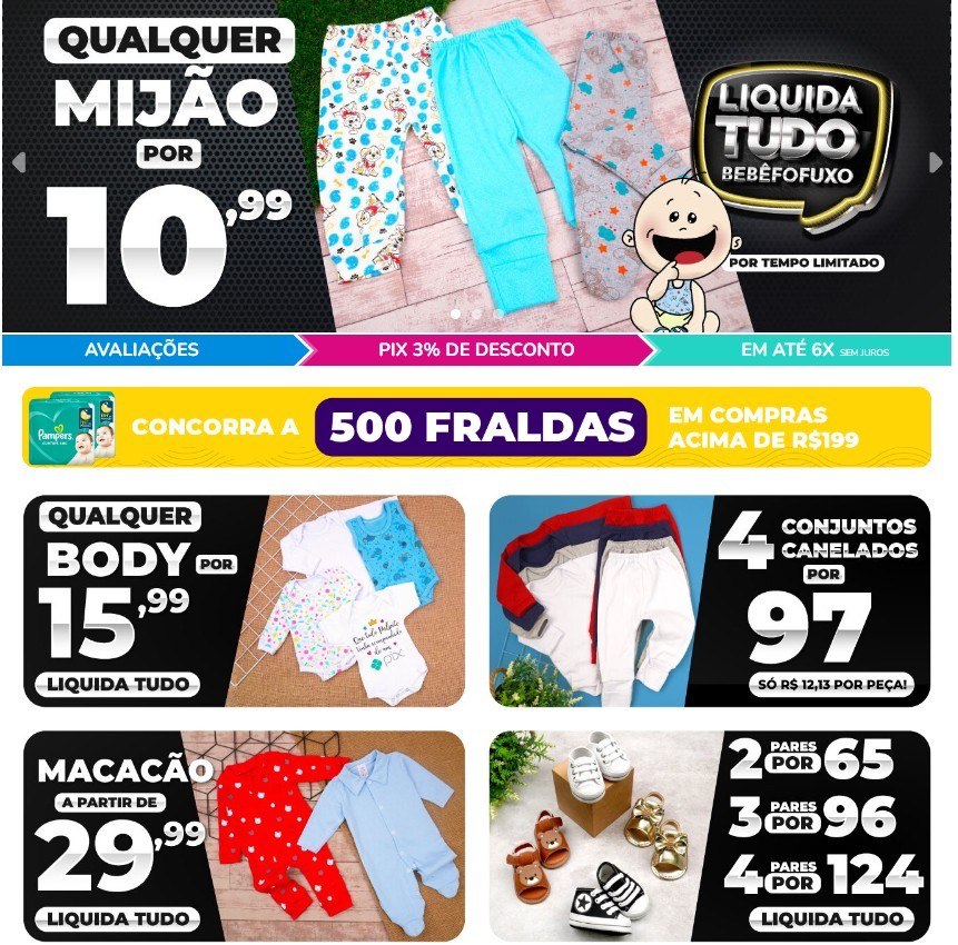 LIQUIDA BEBÊ FOFUXO  🩳👕👚