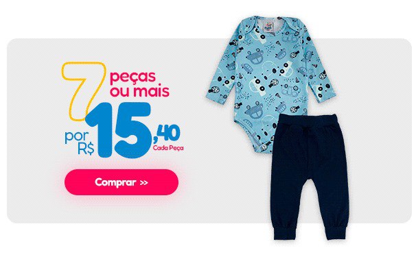 7 PEÇAS OU MAIS POR R$ 15,40 CADA