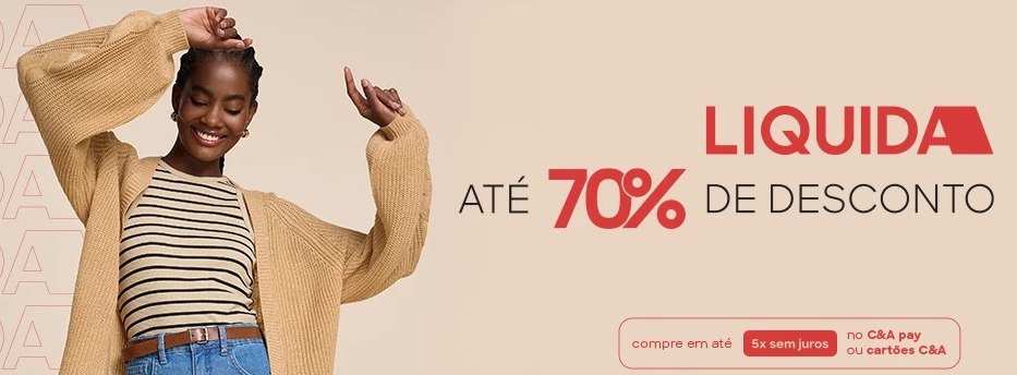 ⚡️⚡️LIQUIDA ATÉ 70% OFF C&A