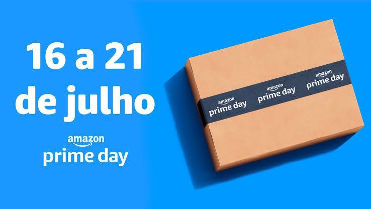 O PRIME DAY ESTÁ CHEGANDO 🎉