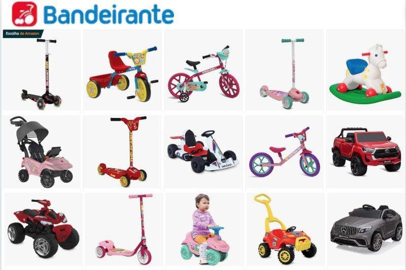 Ofertas Brinquedos Bandeirante - Triciclos, Bicicletas, Carrinhos e mais.