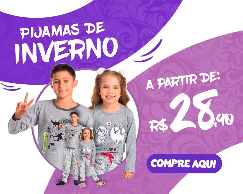 PIJAMAS INVERNO À PARTIR DE R$ 28,90❄️