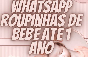 Grupo de WhatsApp Roupinhas de Bebê até 1 Ano