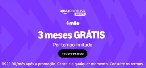 3 Meses de Amazon Music Unlimited DE GRAÇA