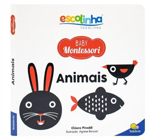 Escolinha Baby Montessori - Contrastes! Animais - Capa dura