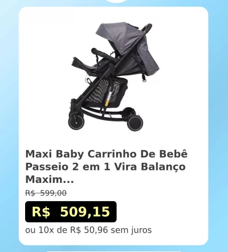 🛍️Maxi Baby Carrinho De Bebê Passeio 2 em 1 Vira Balanço Maximo, Cinto 5 Pontos, Assento Reclinável, Capota Retrátil, Cesto Porta Objetos, Rodas Dianteiras 360° (Até 15 Kgs)