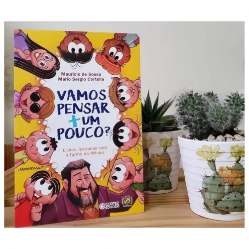 Livro Vamos pensar + um pouco? - Lições ilustradas com a Turma da Mônica