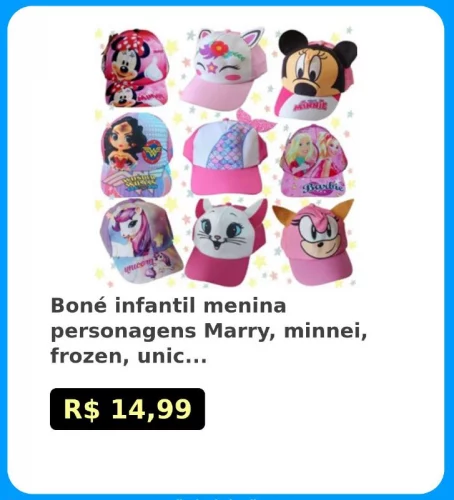 🛍Boné infantil menina personagens Marry, minnei, frozen, unicórnio