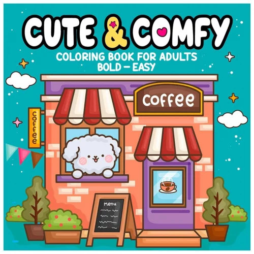 Cute & Comfy Coloring Book for Adults - Bold Easy - Livro de Colorir Adulto Capa comum