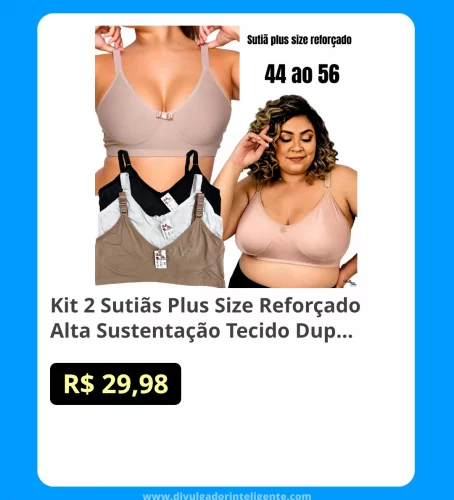 🛍Kit 2 Sutiãs Plus Size Reforçado Alta Sustentação Tecido Duplo Alças Grossas Sem Bojo