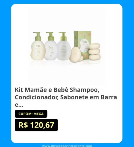 Kit Mamãe e Bebê Shampoo, Condicionador, Sabonete em Barra e Hidratante (4 produtos)