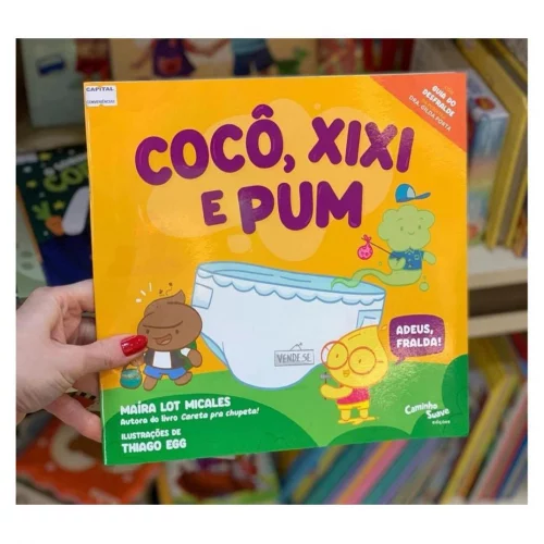 Livro: Cocô, Xixi e Pum: Adeus, fralda!