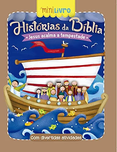 Histórias da Bíblia - Jesus acalma a tempestade