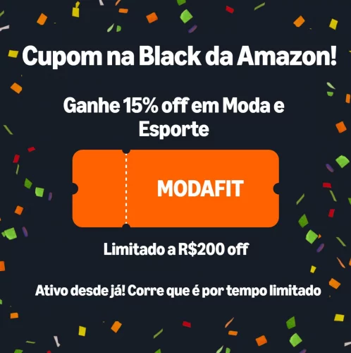 ⚫️Cupom AMAZON (MODA/ESPORTE)