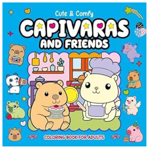 Cute & Comfy Coloring Book for Adults - Capivaras and Friends - Livro de Colorir Adulto