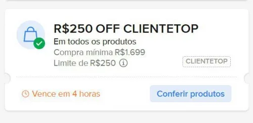 R$250 OFF em Compras acima de R$ 1.699, Limite de R$250