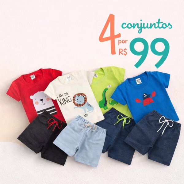 4 CONJUNTOS POR R$ 99