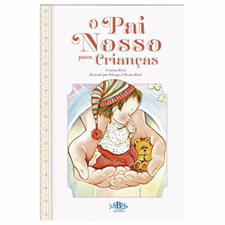 Porções especiais da Bíblia: O Pai Nosso para crianças