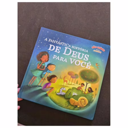A fantástica história de Deus para você