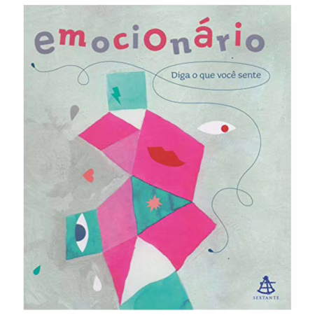 Emocionário: Diga o que você sente
