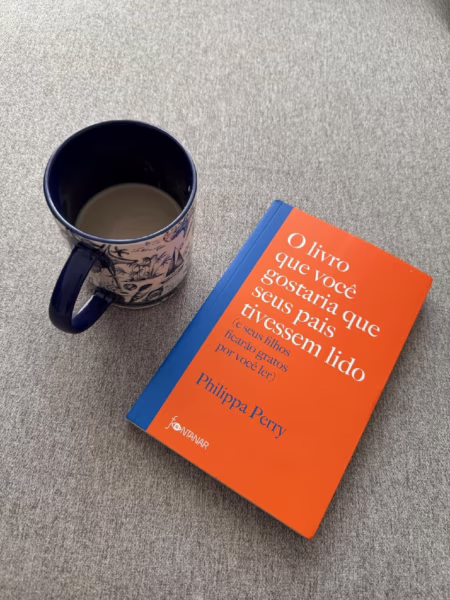 😍 O livro que você gostaria que seus pais tivessem lido: (e seus filhos ficarão gratos por você ler), Philippa Perry