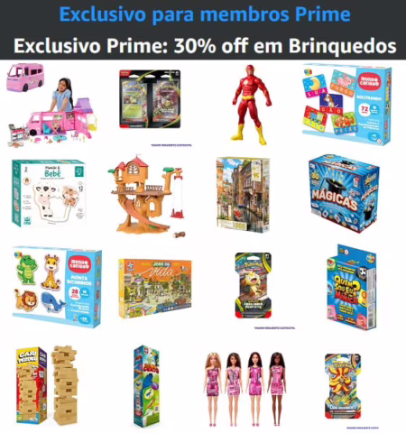 Exclusivo Prime: 30% off em Brinquedos