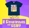 8 Roupinhas por R$ 189 – Loja Divertida Moda – Cupom de Desconto