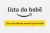 💛💜LISTA DO CHÁ DE BEBÊ💛💜