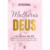 Mulheres com Deus – 365 Dias de Fé – Devocional