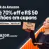 CUPONZÃO AMAZON 🚨🚨